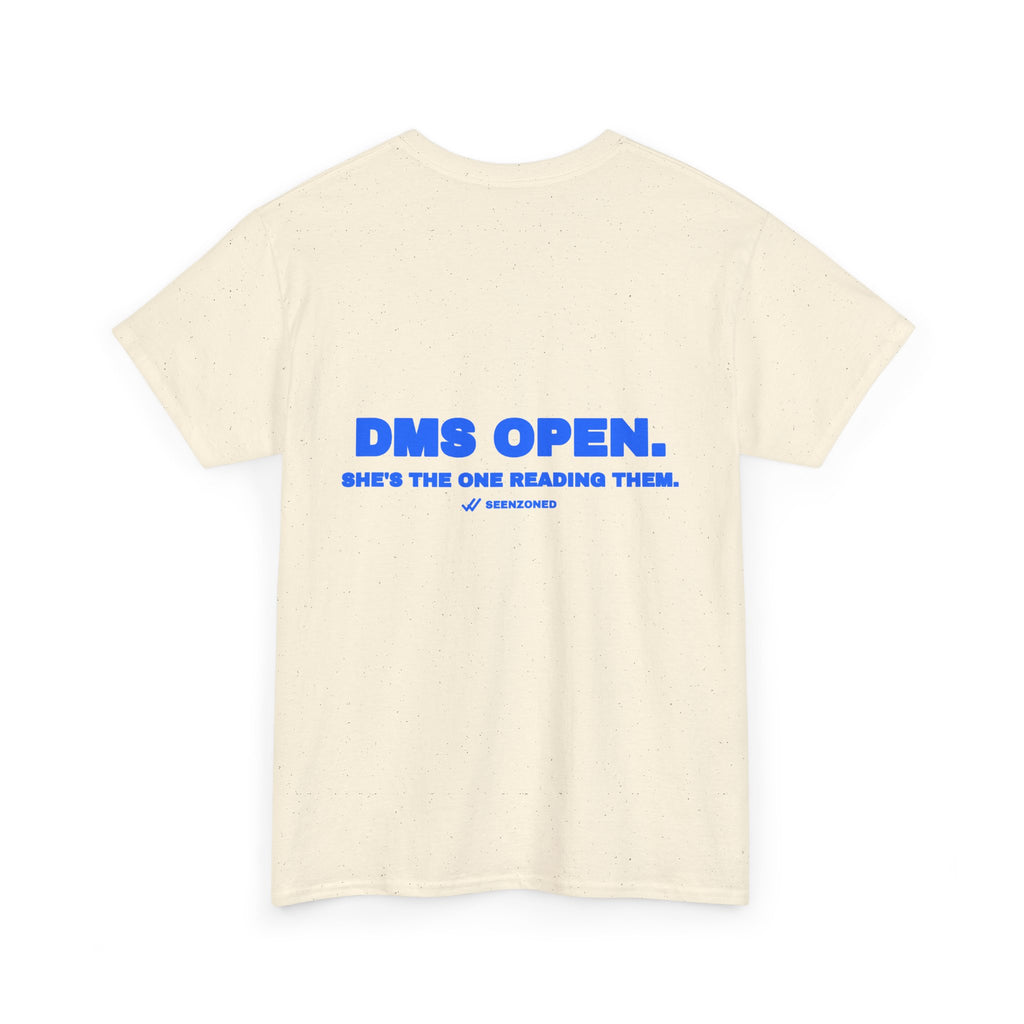 DMs open. She's the one reading them. Tee