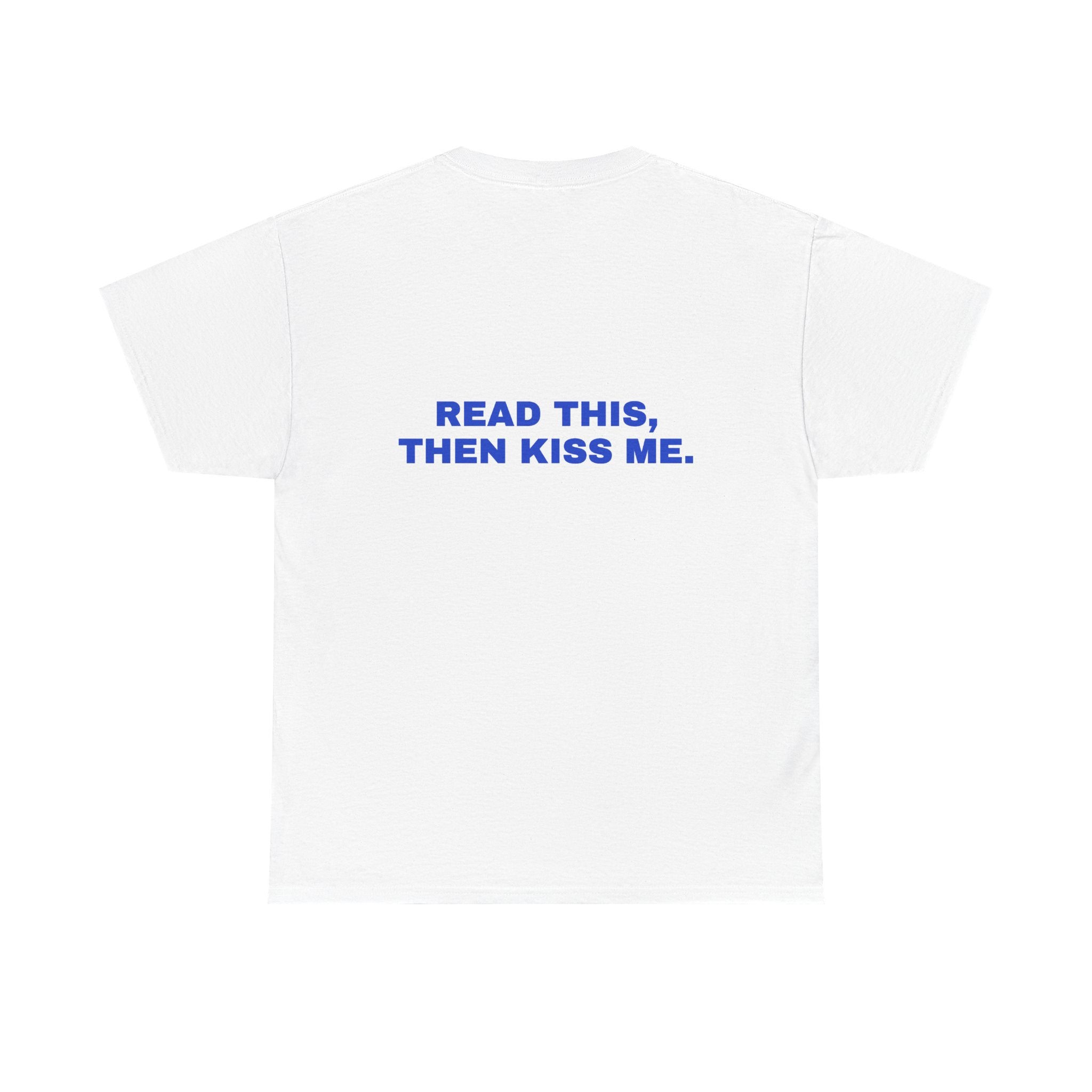 Read this, then kiss me. Cobalt print