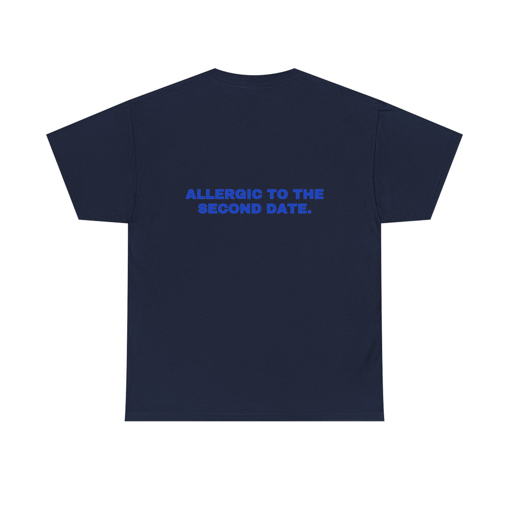 Allergic to the second date. Cobalt print (dark)
