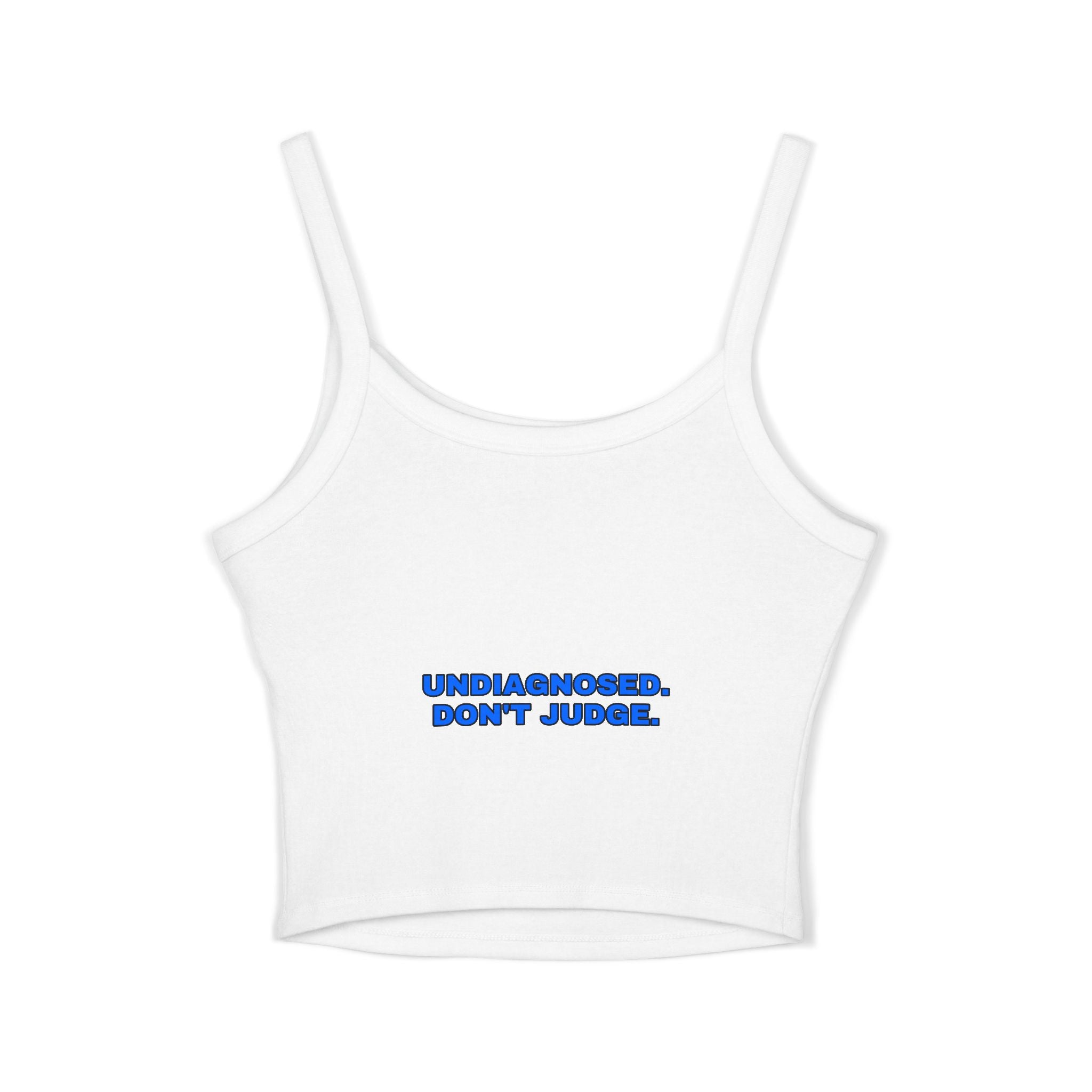 Undiagnosed. Don't judge. Statement Crop Top - Funny Flirty Dating Gift for Her | Seen Zoned