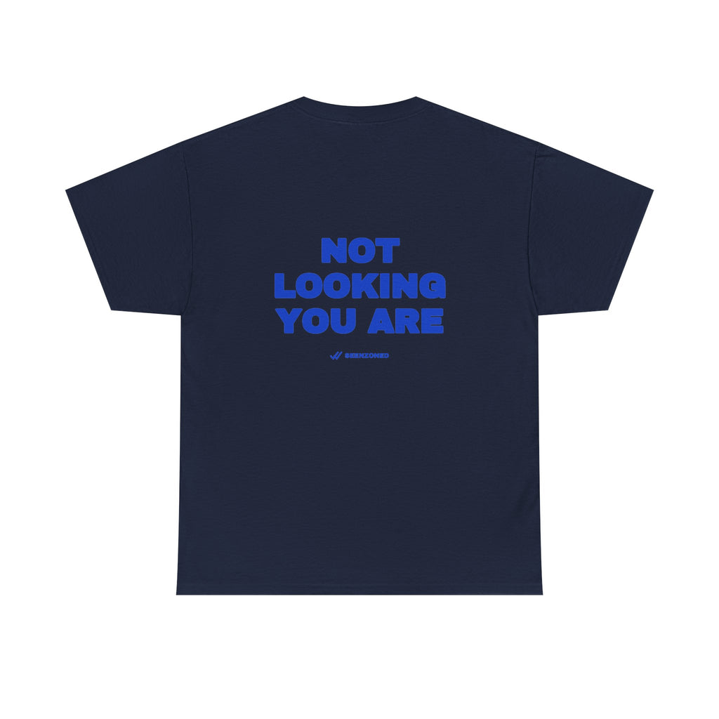Not looking. You are. Tee · Cobalt (dark)