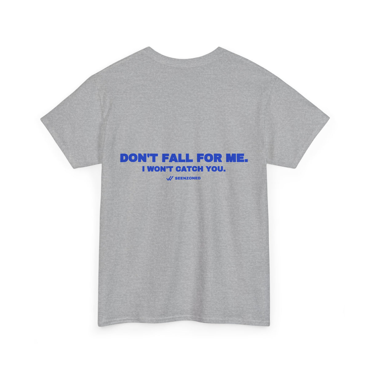 Don't fall for me. I won't catch you. Cobalt print