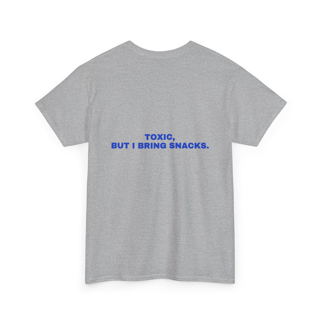 Toxic, but I bring snacks. Cobalt print