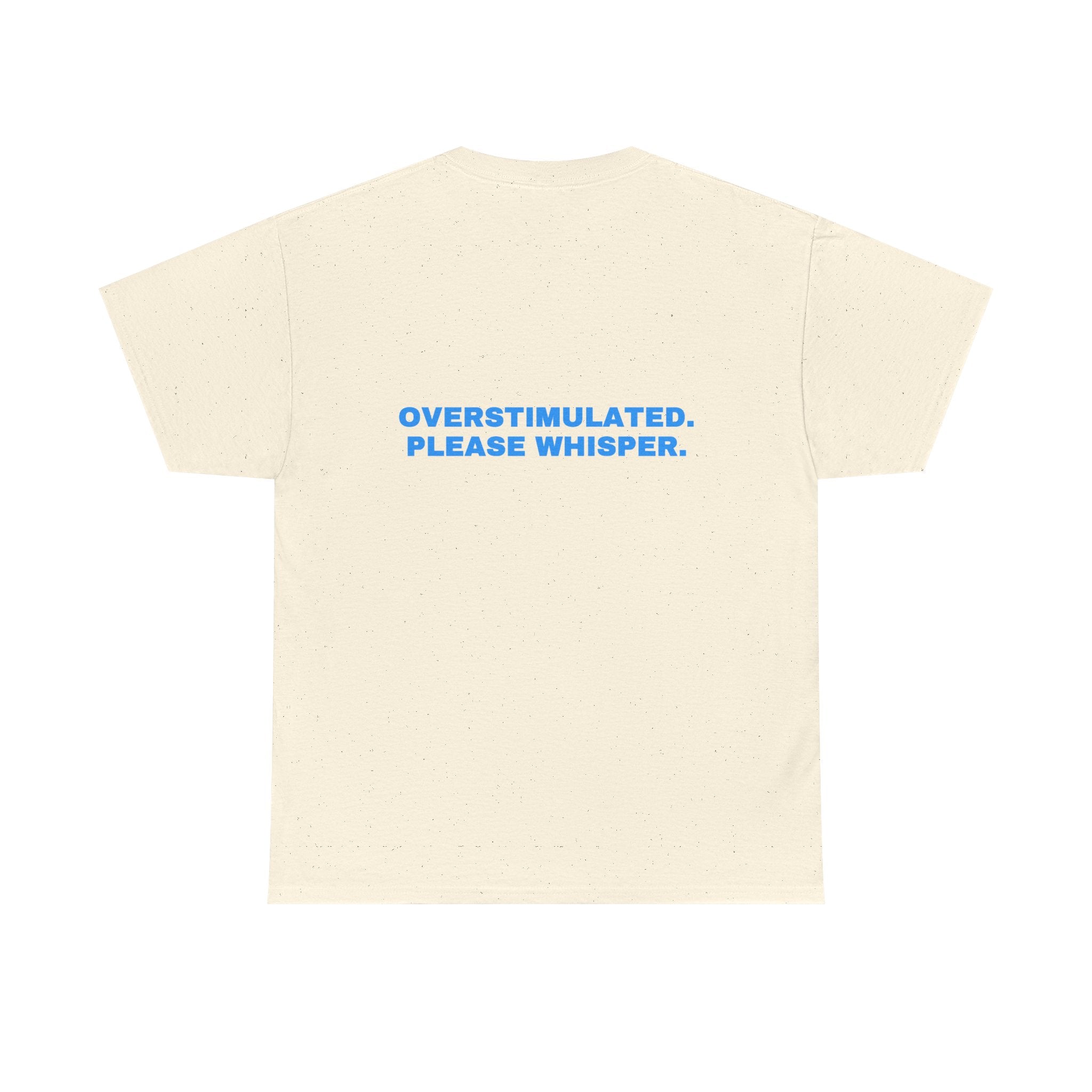 Overstimulated. Please whisper. Sky print
