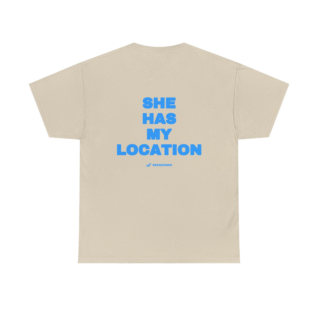 She has my location. Tee · Sky