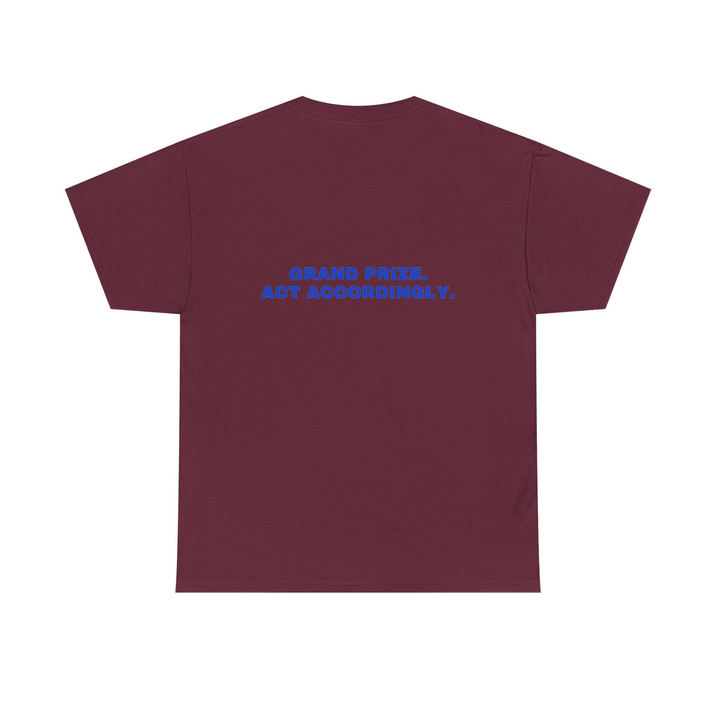 Grand prize. Act accordingly. Cobalt print (dark)