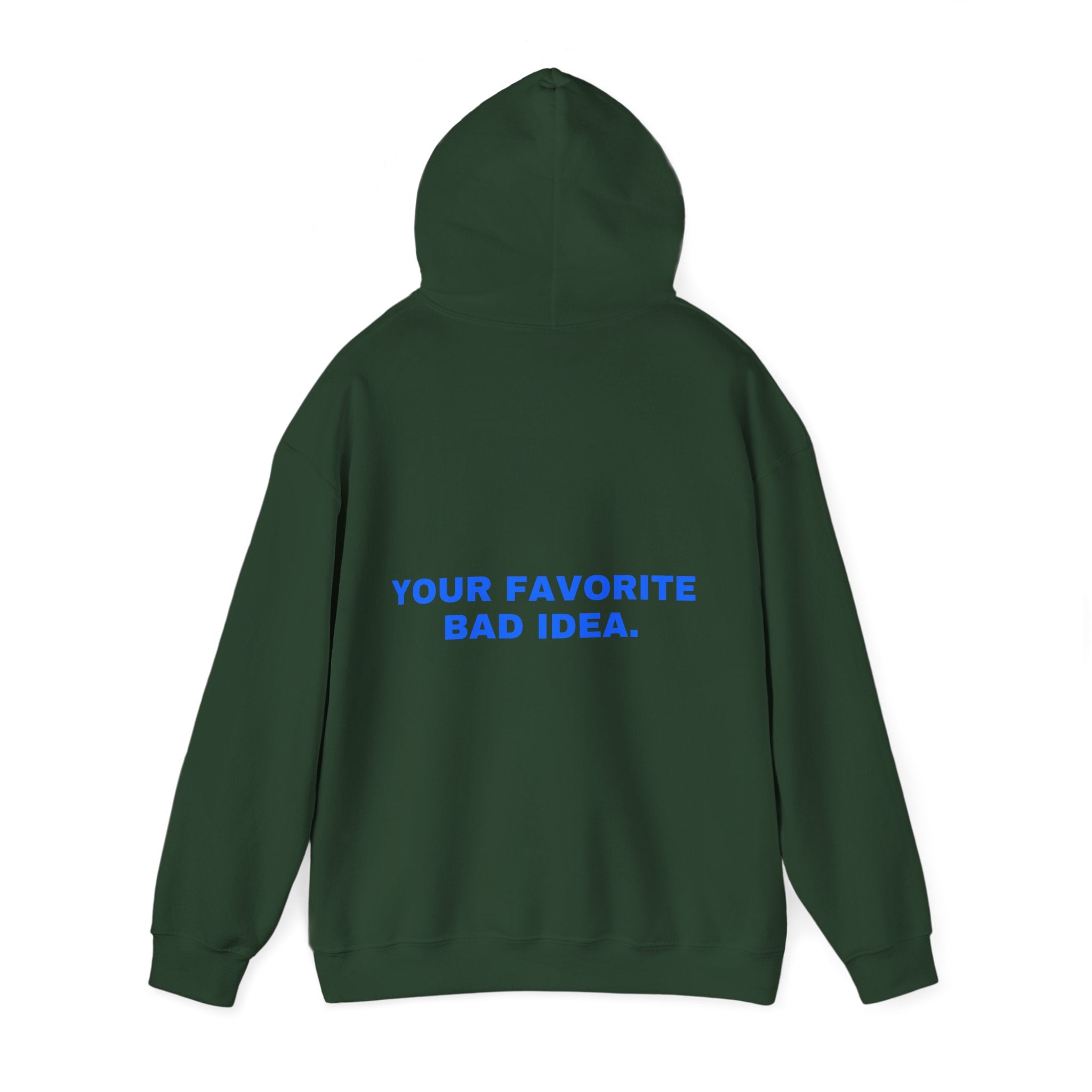 Your favorite bad idea. Statement Hoodie - Funny Flirty Dating Gift, Gen-Z Read-Receipt Humor | Seen Zoned