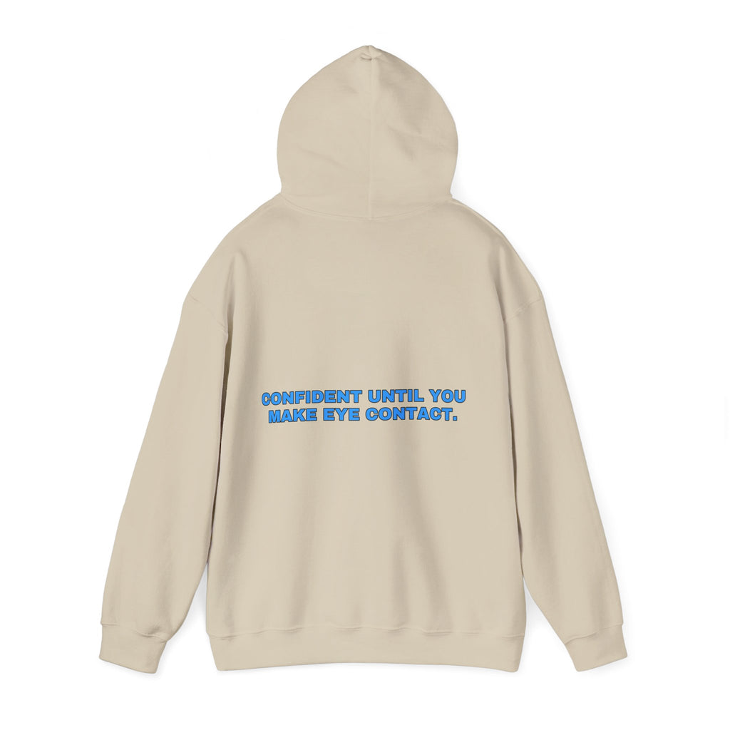 Confident until you make eye contact. Sky print