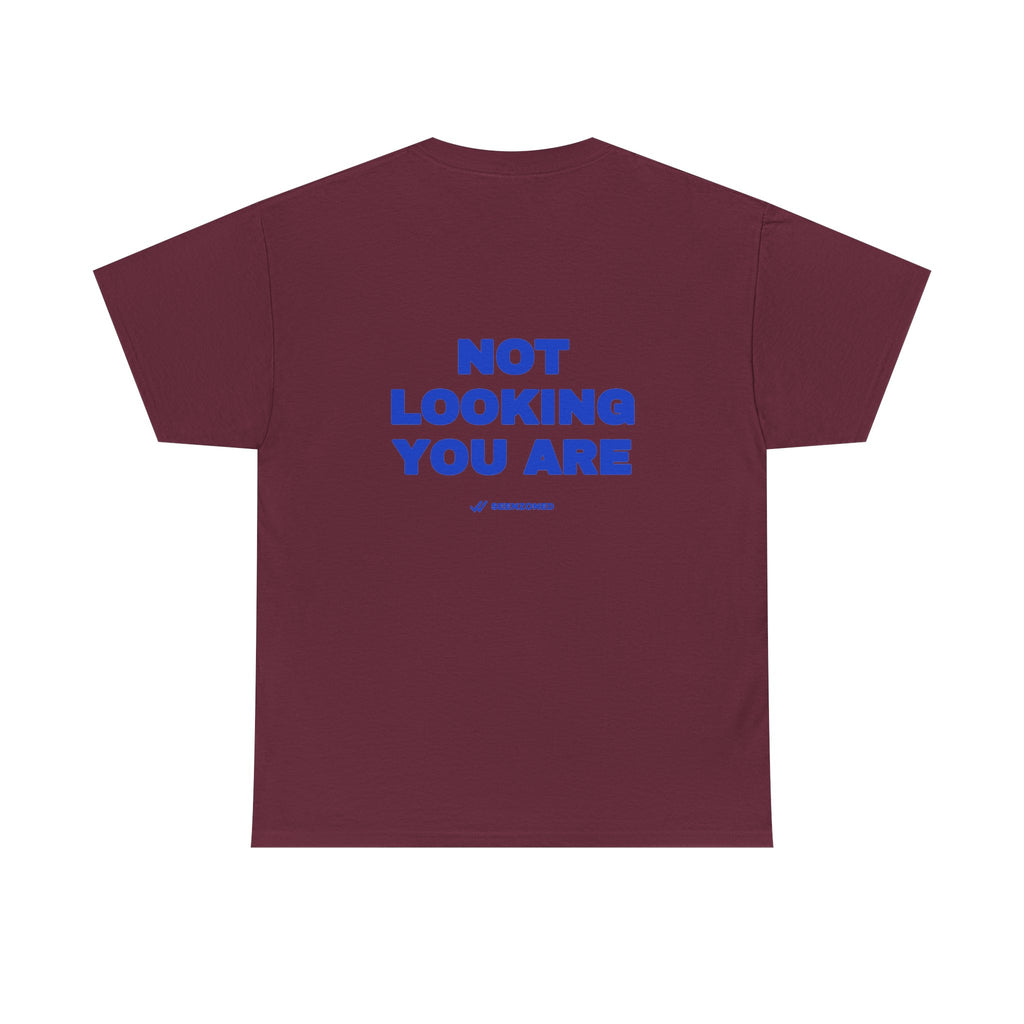Not looking. You are. Tee · Cobalt (dark)