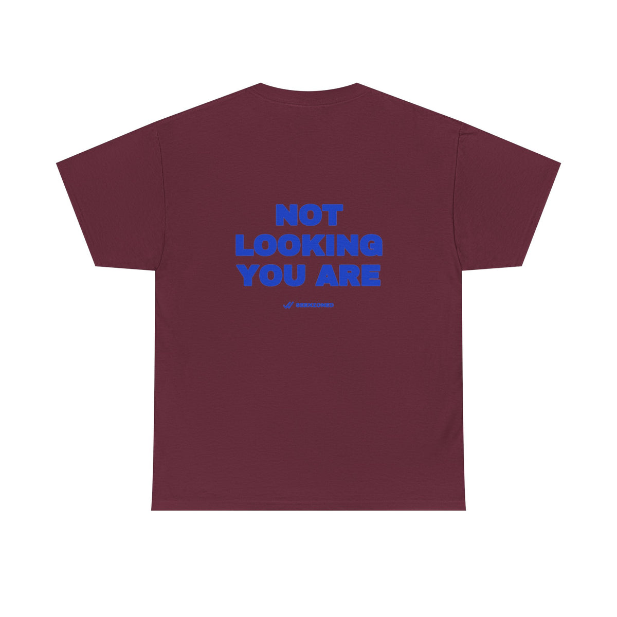 Not looking. You are. Tee · Cobalt (dark)