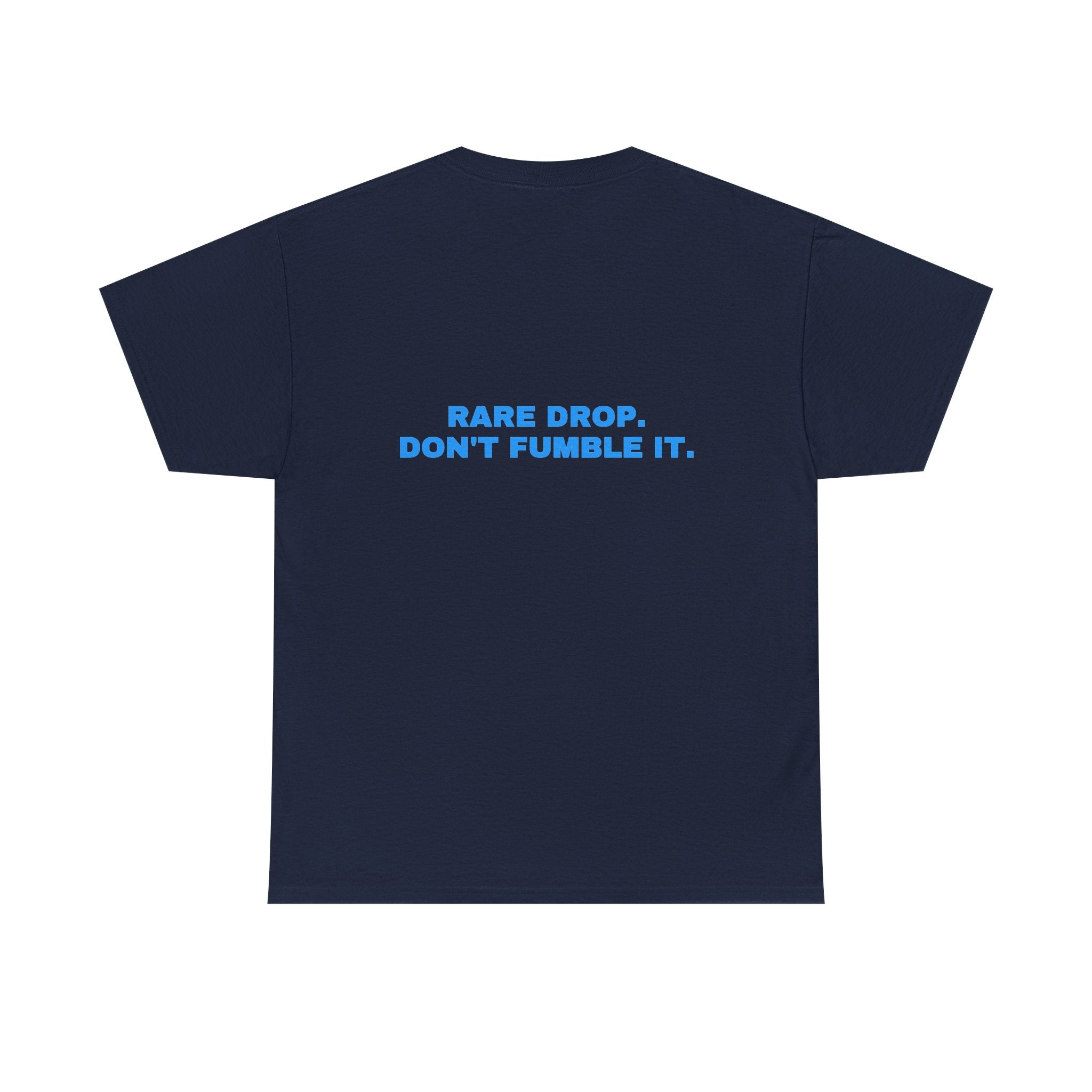 Rare drop. Don't fumble it. Sky print (dark)