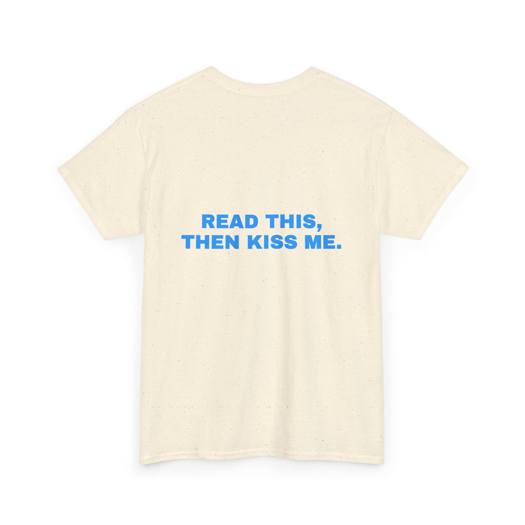 Read this, then kiss me. Sky print