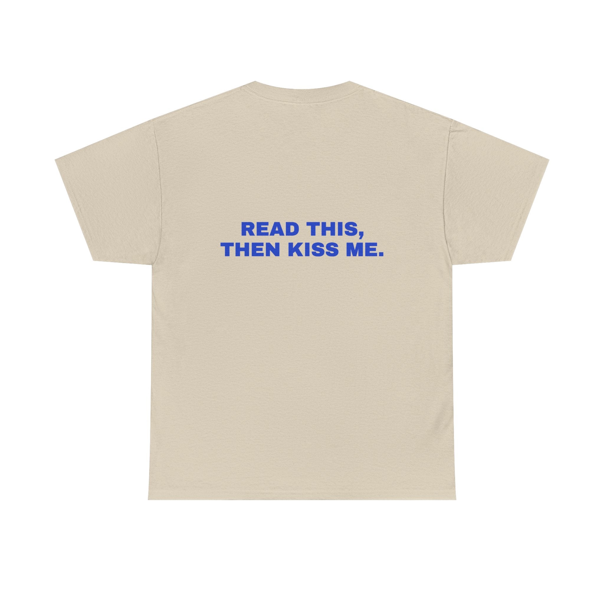 Read this, then kiss me. Cobalt print