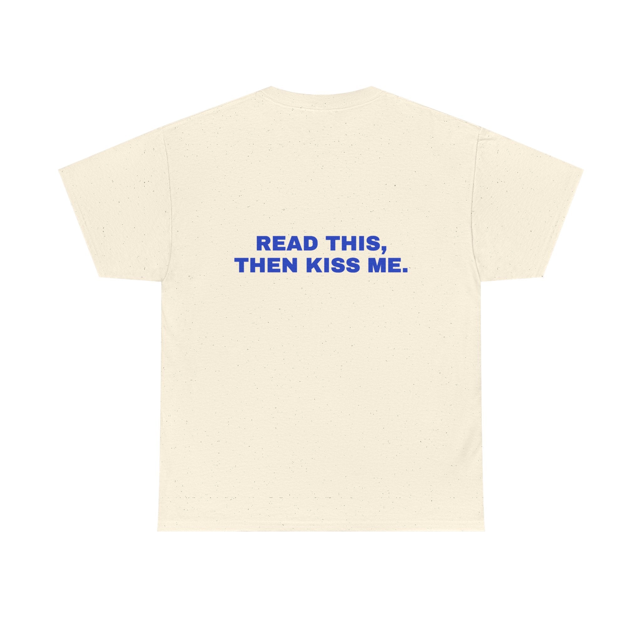 Read this, then kiss me. Cobalt print