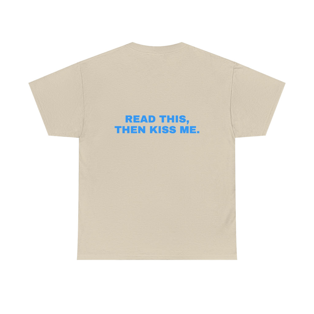 Read this, then kiss me. Sky print