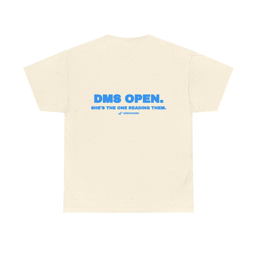 DMs open. She's the one reading them. Tee · Sky