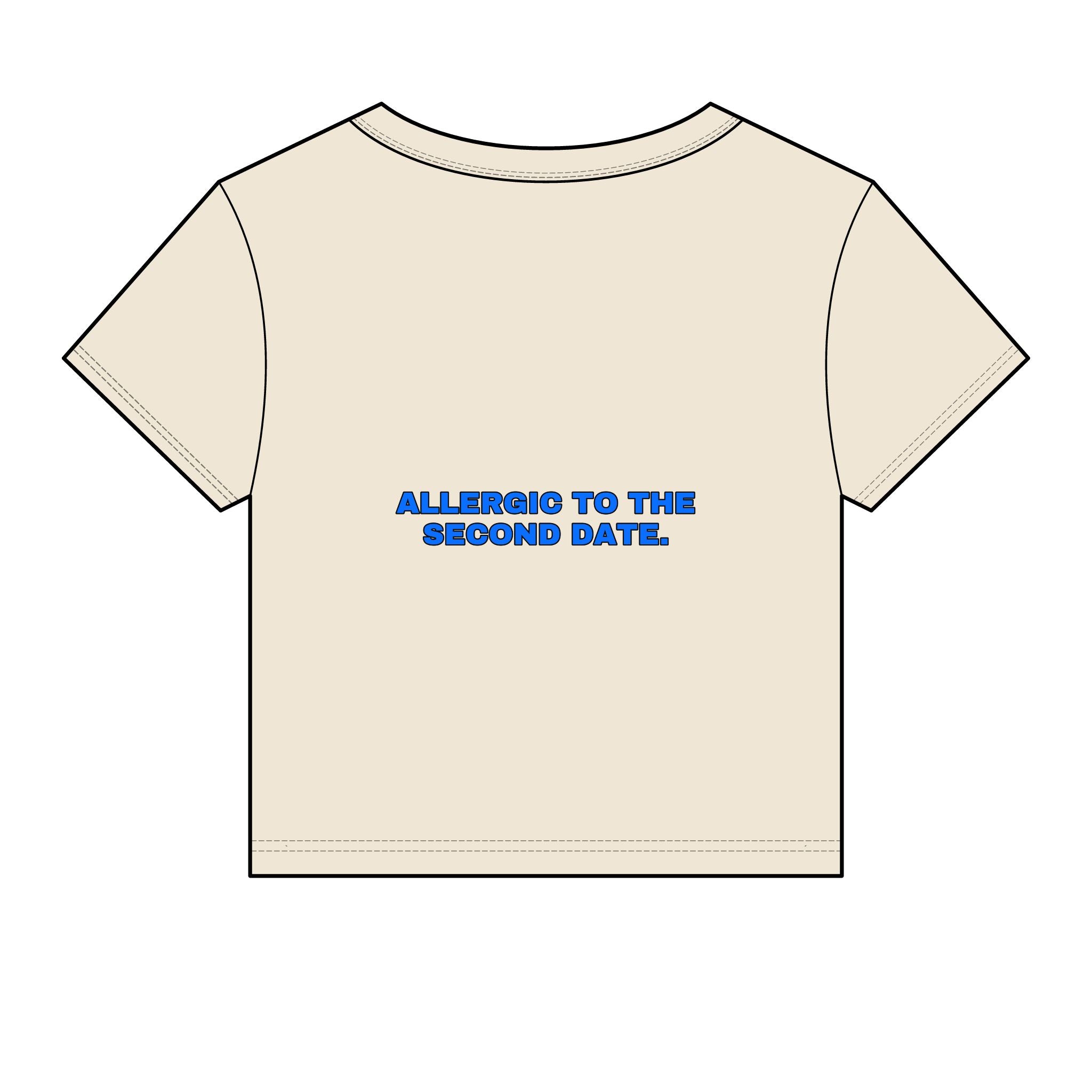 Allergic to the second date. Statement Baby Tee - Funny Flirty Dating Gift for Her | Seen Zoned