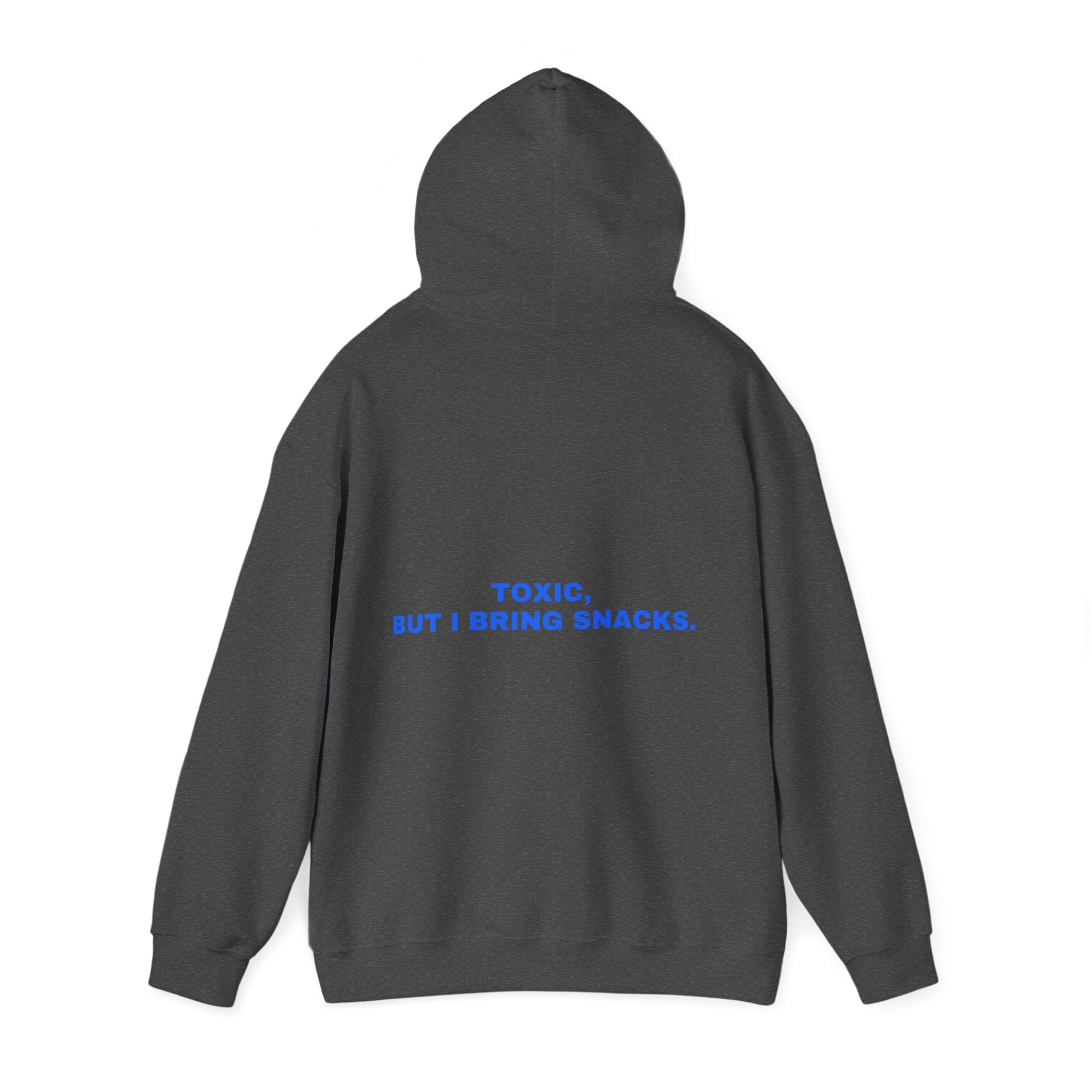 Toxic, but I bring snacks. Statement Hoodie - Funny Flirty Dating Gift, Gen-Z Read-Receipt Humor | Seen Zoned