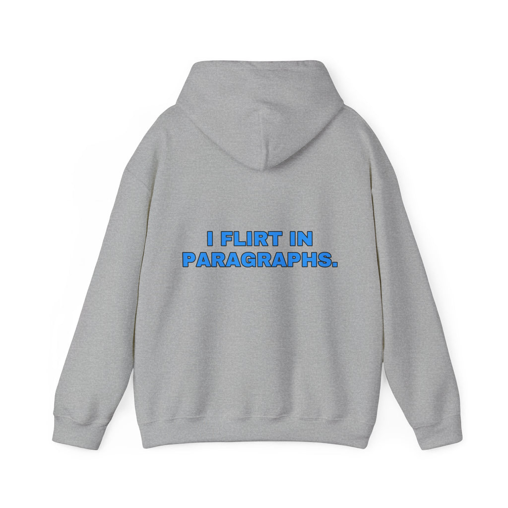 I flirt in paragraphs. Sky print