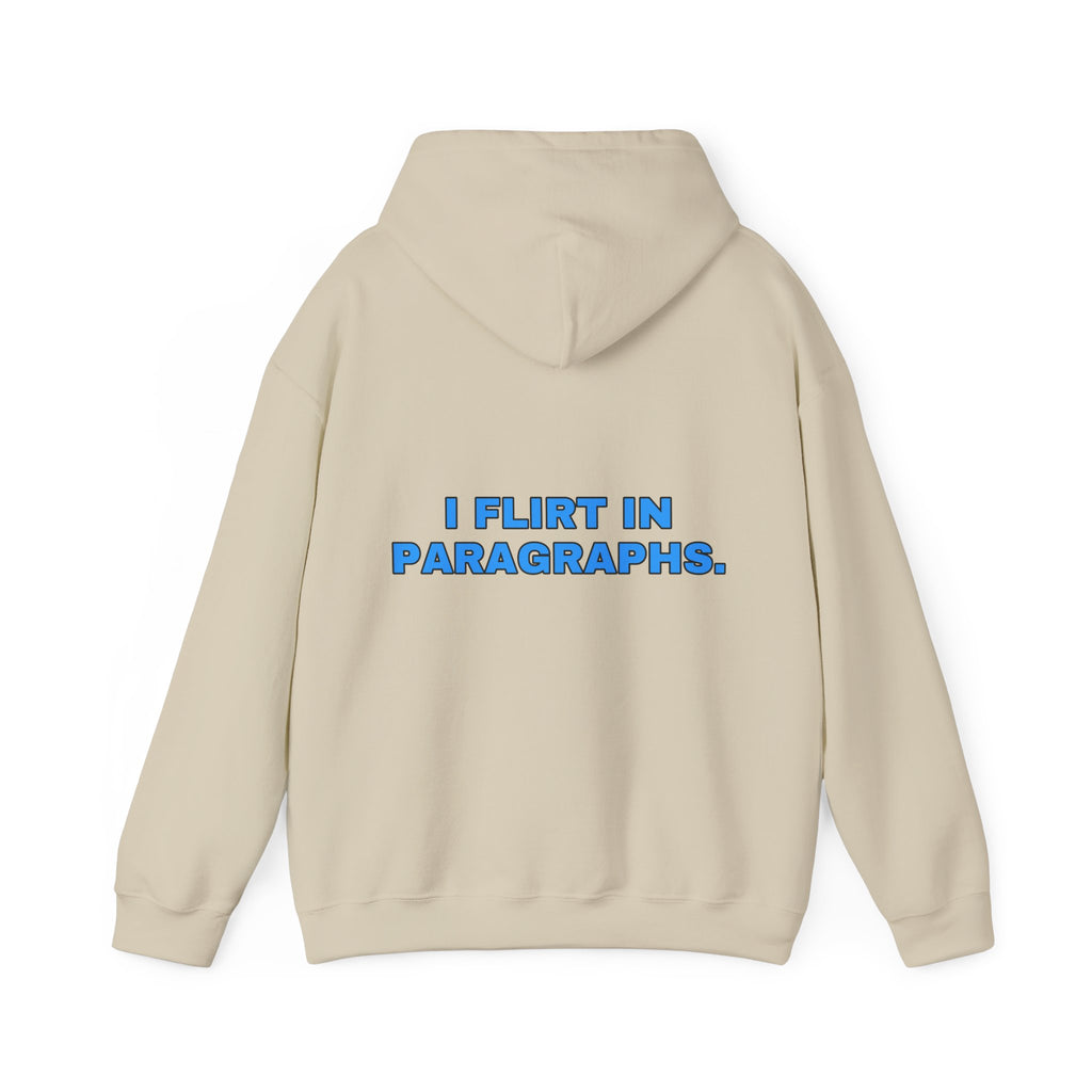I flirt in paragraphs. Sky print