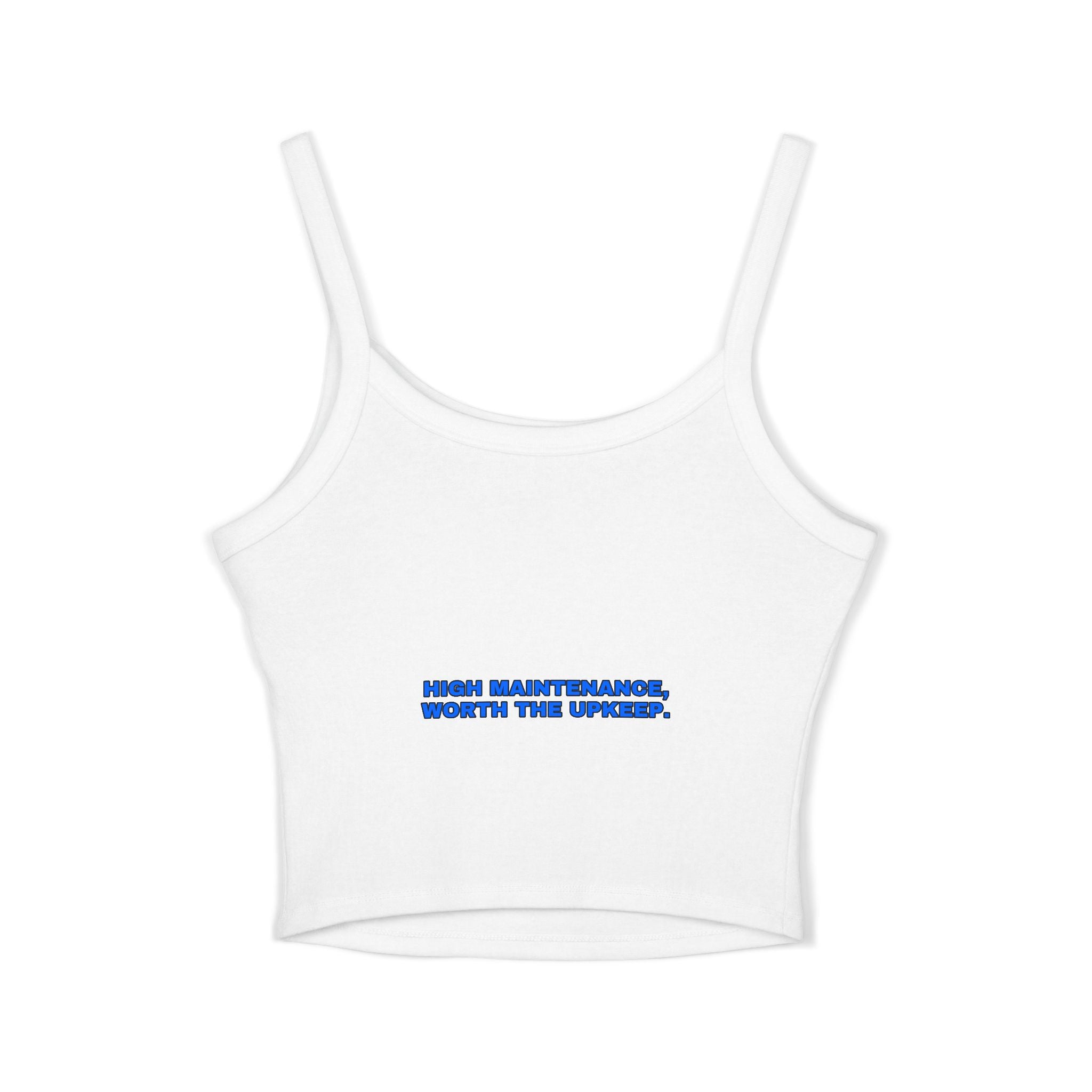 High maintenance, worth the upkeep. Statement Crop Top - Funny Flirty Dating Gift for Her | Seen Zoned