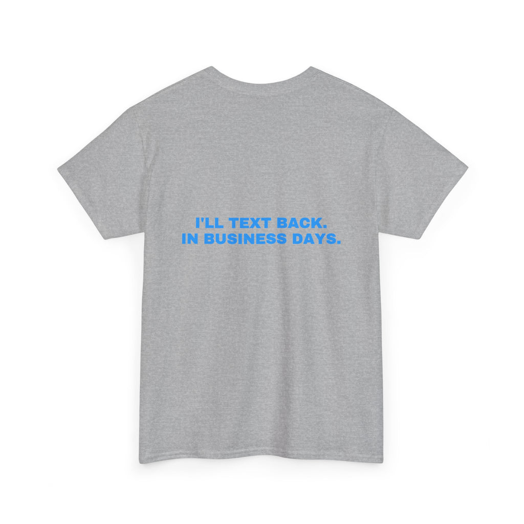 I'll text back. In business days. Sky print