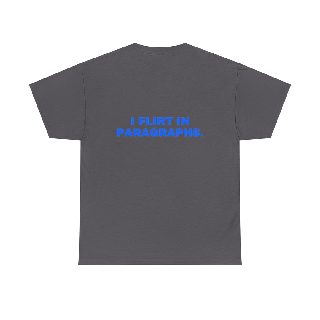 I flirt in paragraphs. Royal print (dark)