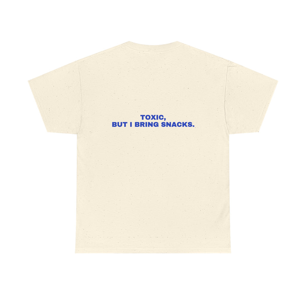 Toxic, but I bring snacks. Cobalt print