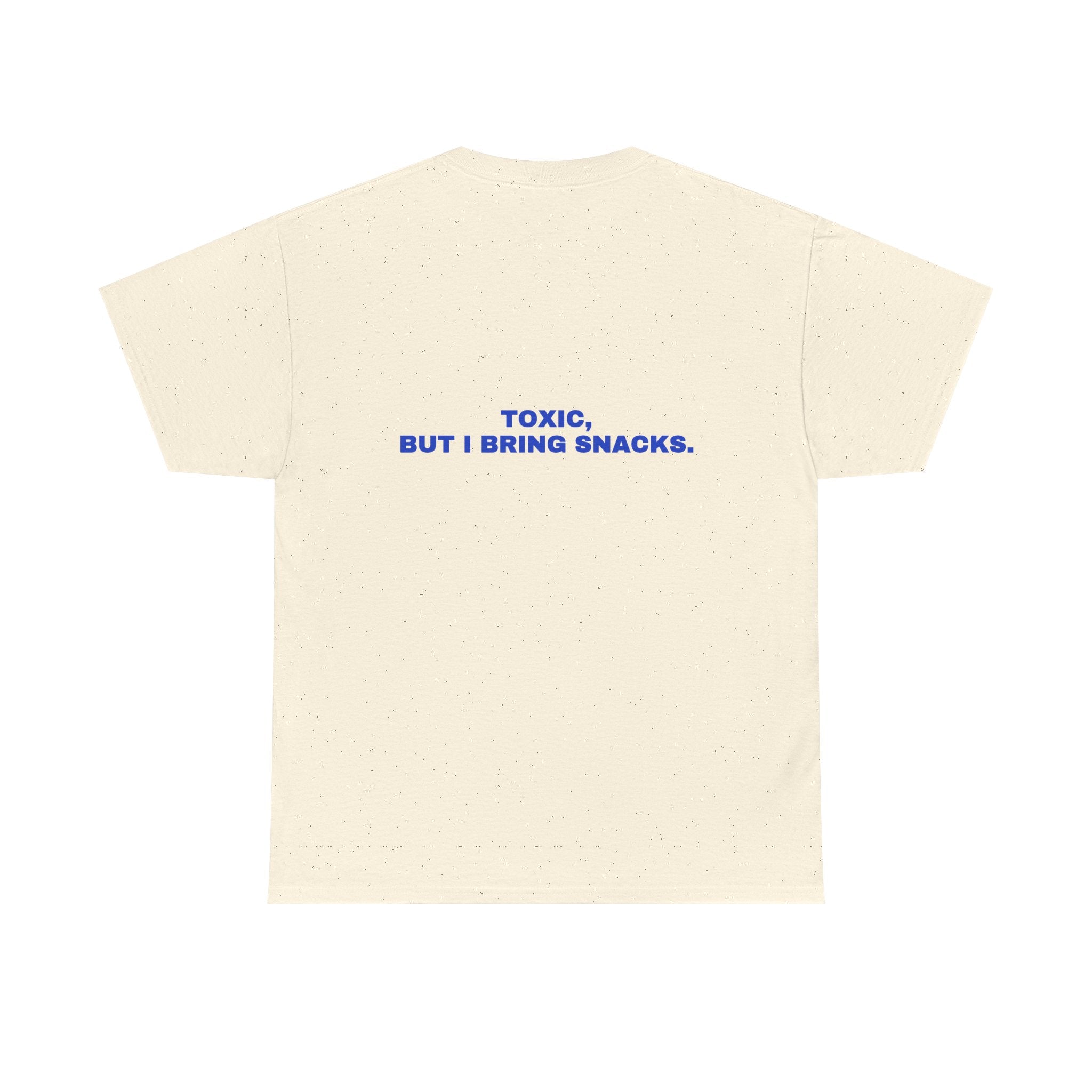 Toxic, but I bring snacks. Cobalt print