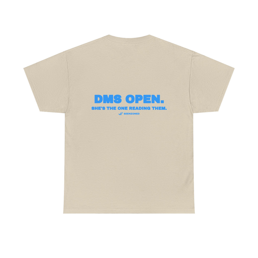 DMs open. She's the one reading them. Tee · Sky