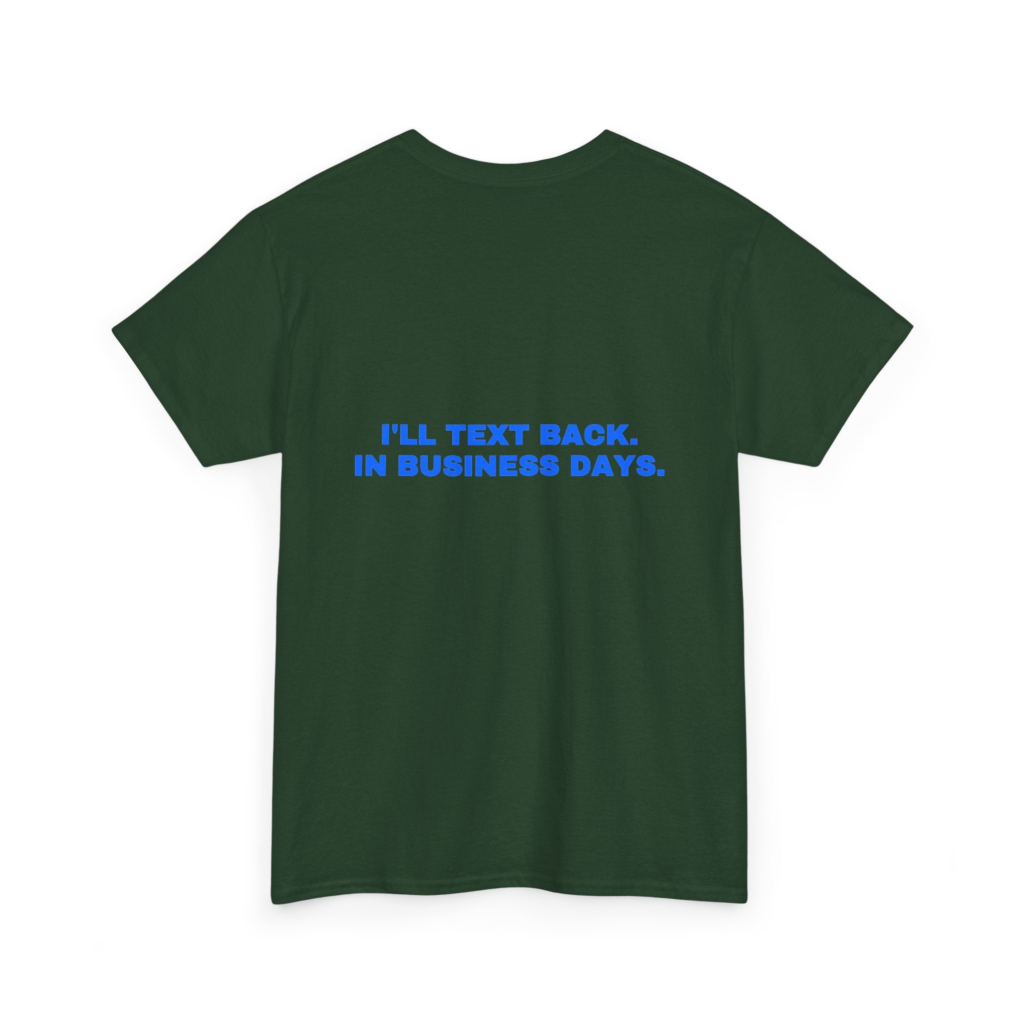 I'll text back. In business days. Royal print (dark)