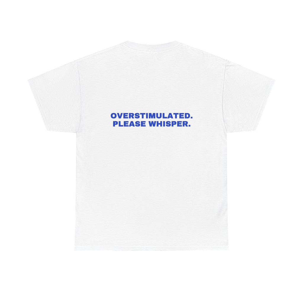 Overstimulated. Please whisper. Cobalt print