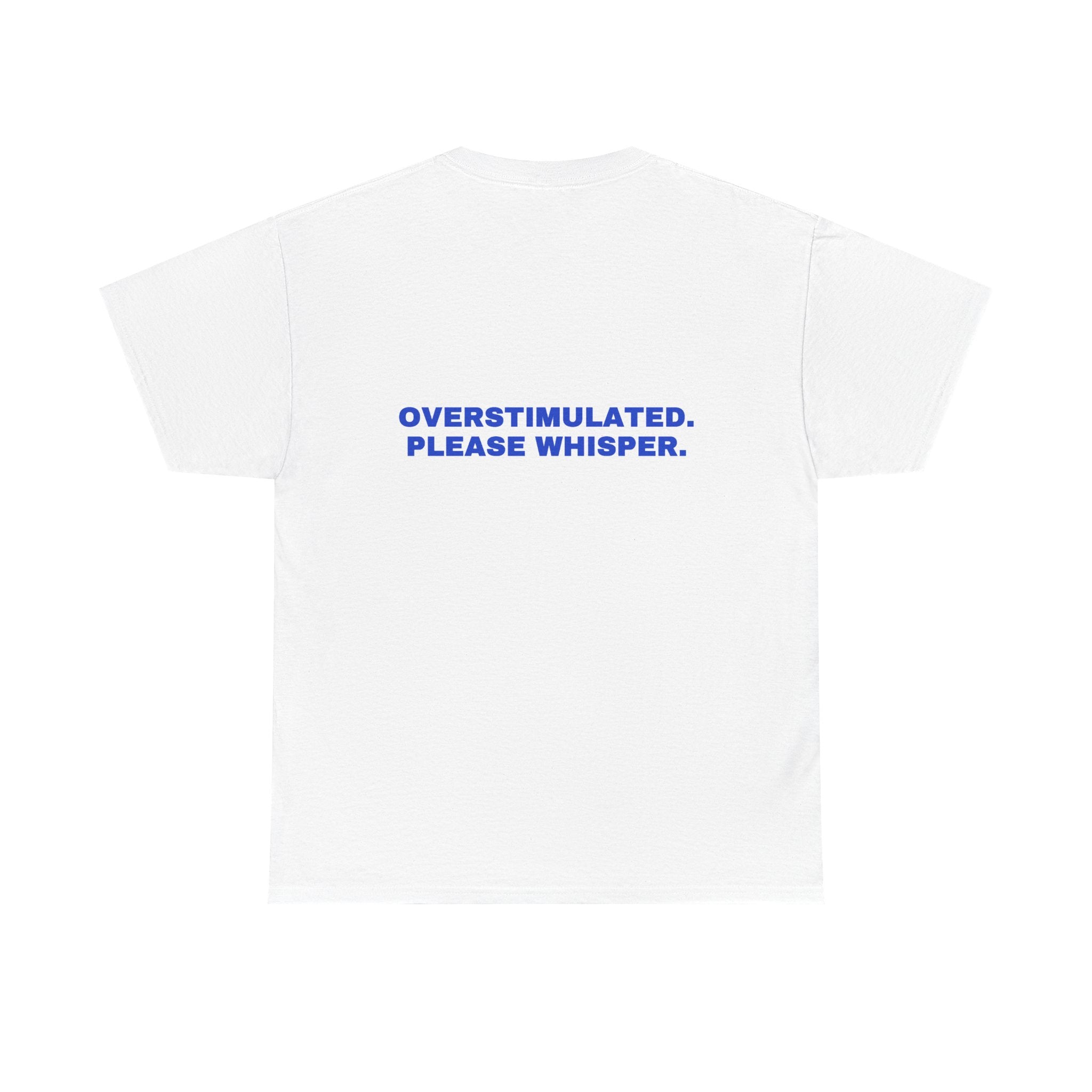 Overstimulated. Please whisper. Cobalt print