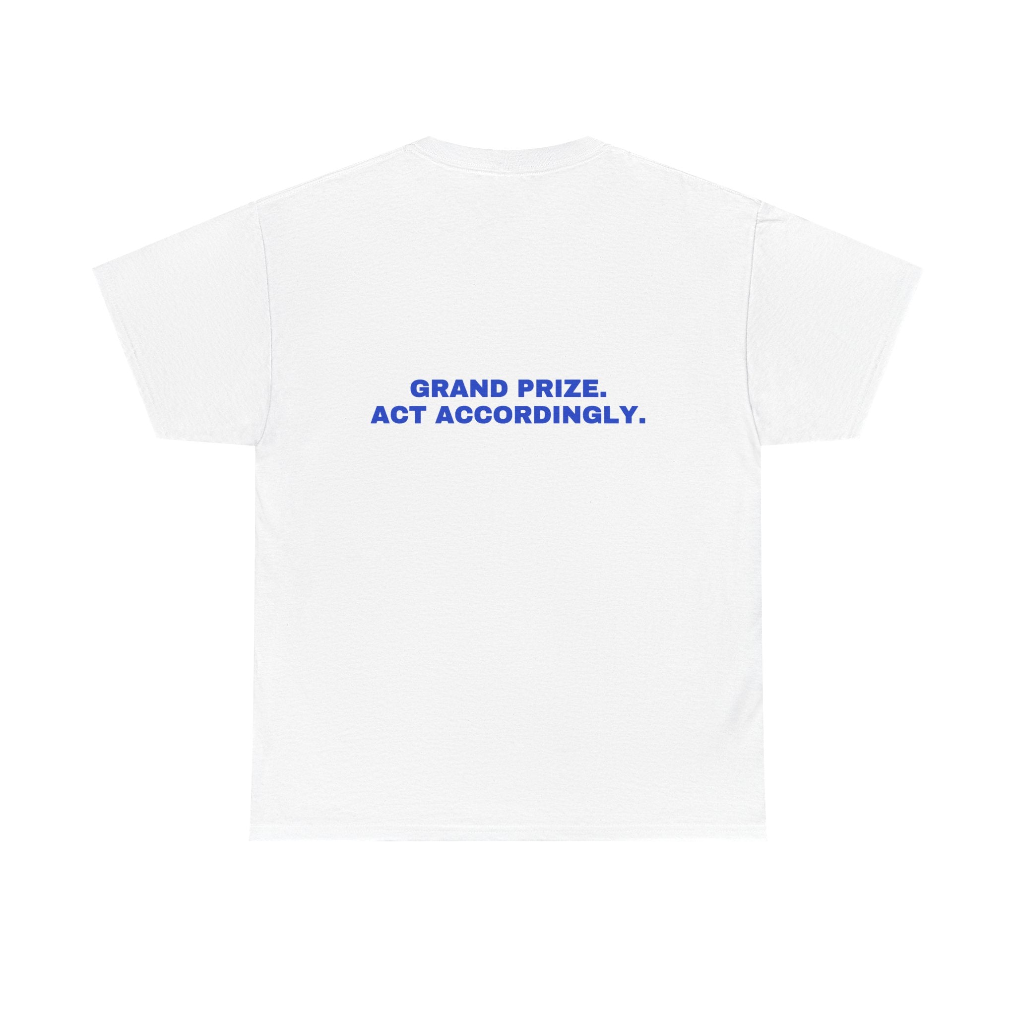 Grand prize. Act accordingly. Cobalt print