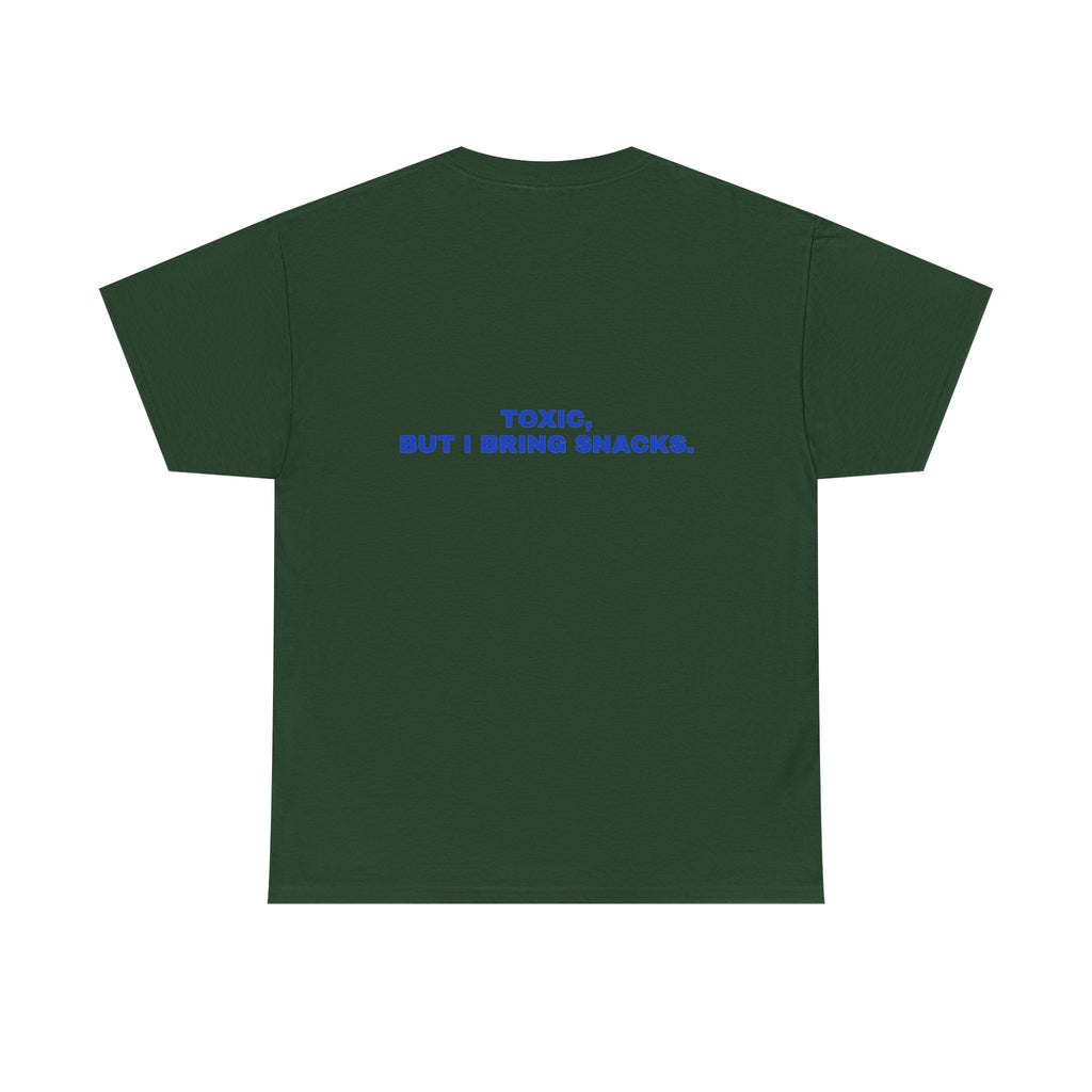 Toxic, but I bring snacks. Cobalt print (dark)