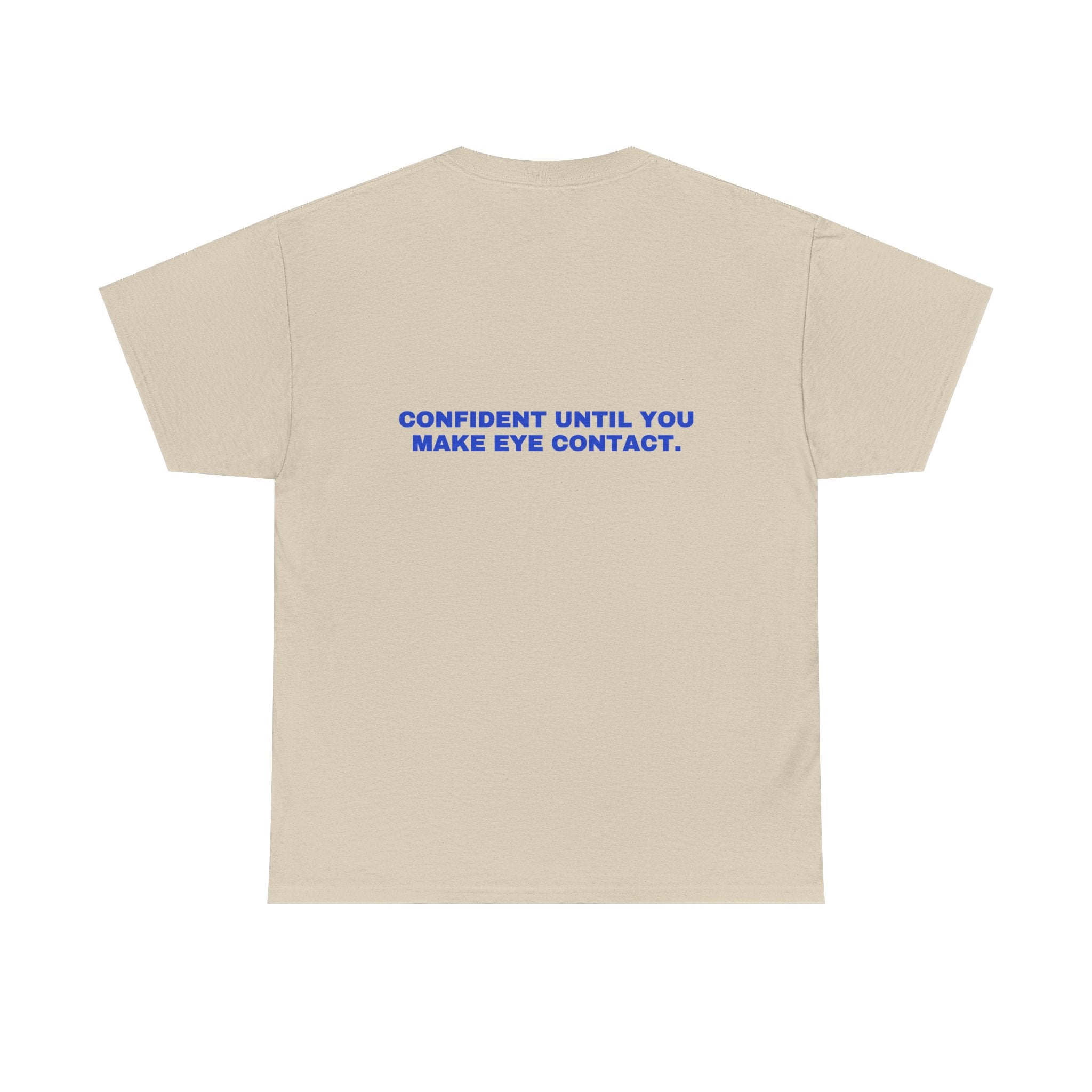 Confident until you make eye contact. Cobalt print