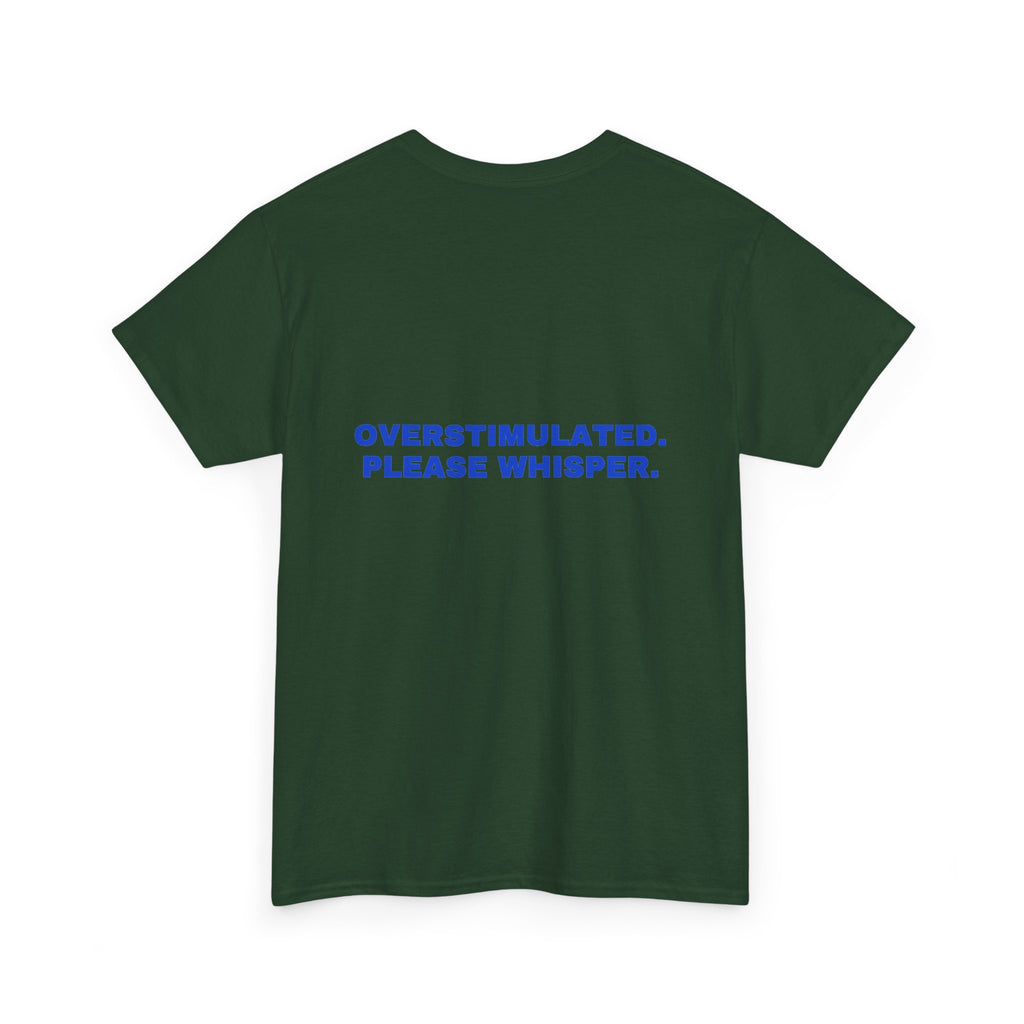 Overstimulated. Please whisper. Cobalt print (dark)
