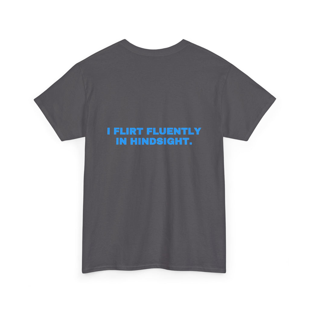 I flirt fluently in hindsight. Sky print (dark)