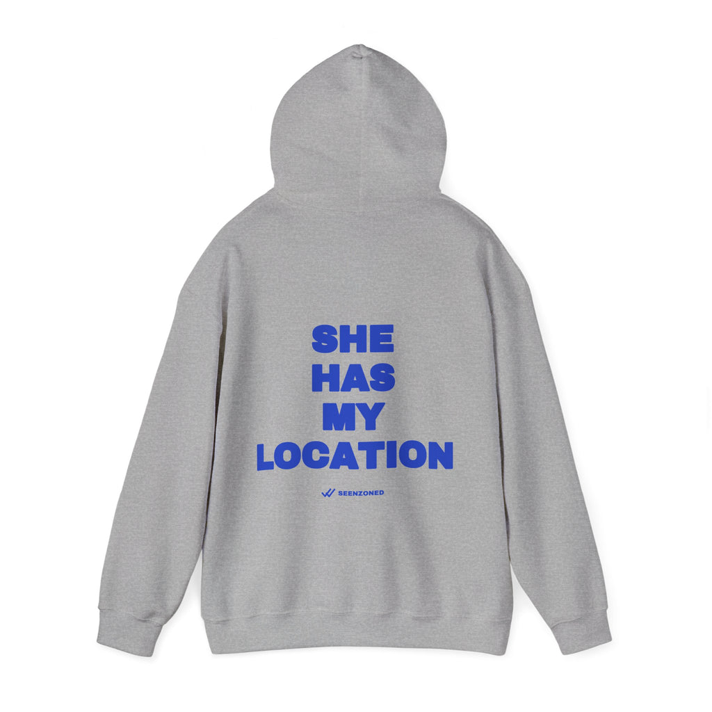 She has my location. Hoodie · Cobalt