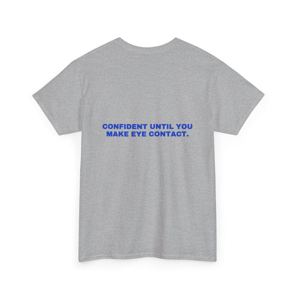 Confident until you make eye contact. Cobalt print