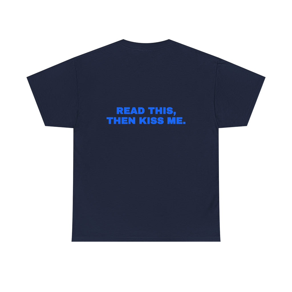 Read this, then kiss me. Royal print (dark)