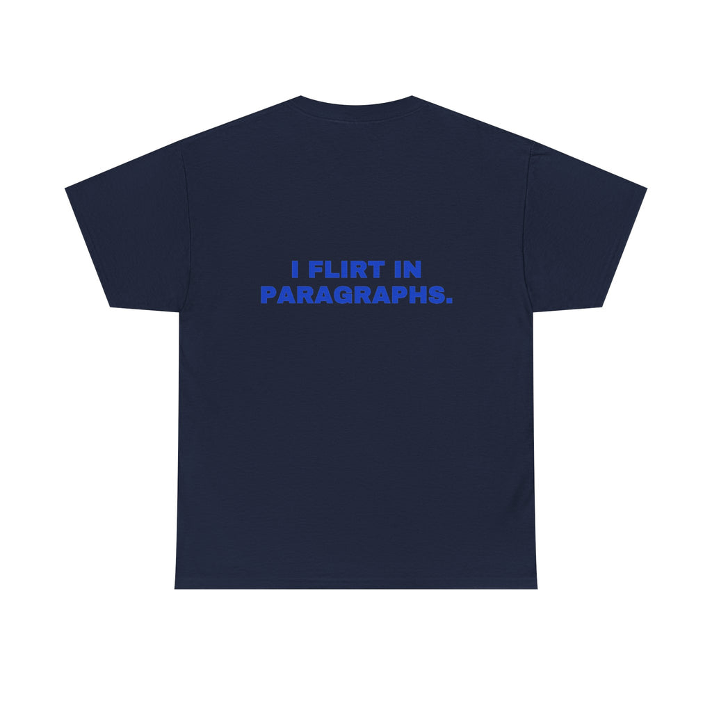 I flirt in paragraphs. Cobalt print (dark)