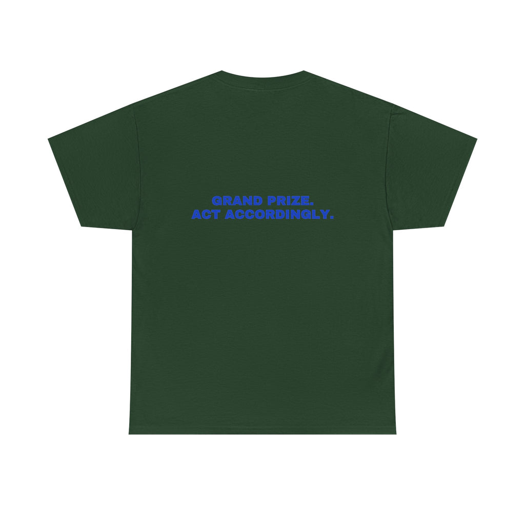 Grand prize. Act accordingly. Cobalt print (dark)