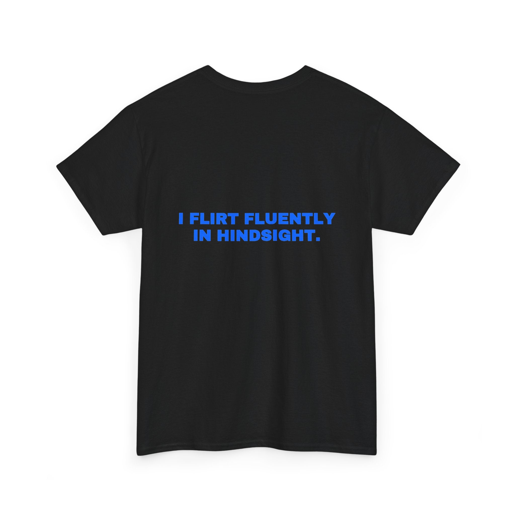 I flirt fluently in hindsight. Royal print (dark)